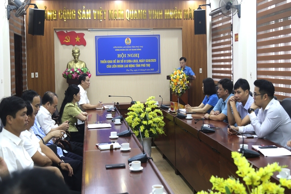 Hội nghị triển khai Đề án của Liên đoàn Lao động tỉnh
