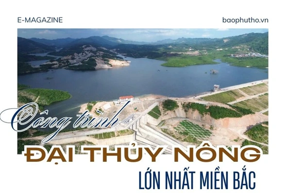 Công trình đại thủy nông lớn nhất miền Bắc