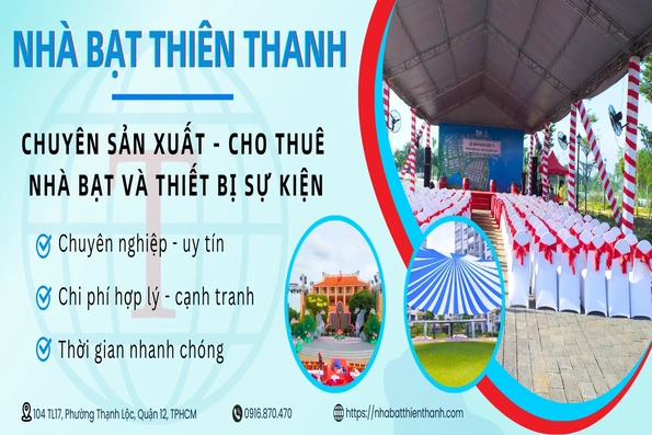 Dịch vụ cho thuê nhà bạt Sự Kiện Thiên Thanh đáp ứng mọi quy mô sự kiện