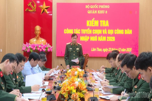 Quân khu 2 kiểm tra công tác tuyển quân