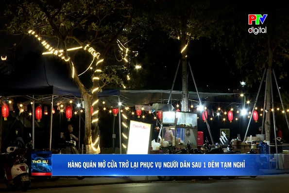 Hàng quán mở cửa trở lại phục vụ người dân&nbsp;