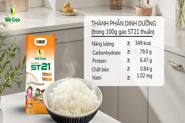 Giá trị dinh dưỡng trong 100g gạo ST21: Bảng thành phần chi tiết
