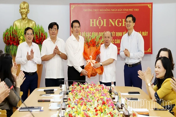 Thường trực HĐND tỉnh Phú Thọ công bố các nghị quyết, quyết định về tổ chức bộ máy và công tác cán bộ