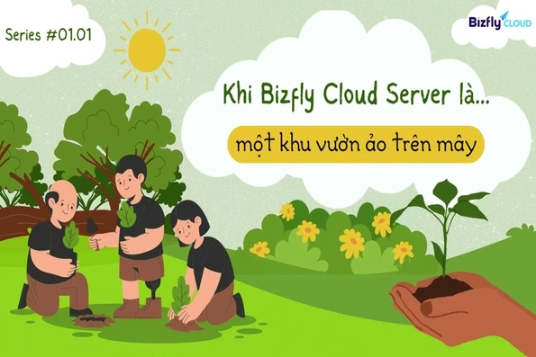 Khám phá tiềm năng ẩn sau Bizfly Cloud Server - Giải pháp đột phá cho doanh nghiệp số