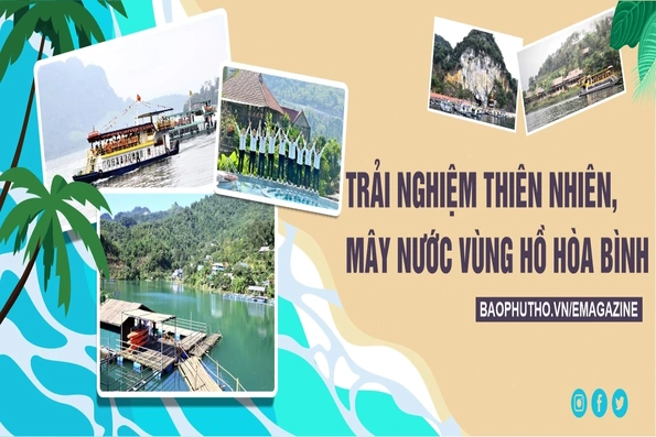 Trải nghiệm thiên nhiên, mây nước vùng hồ Hòa Bình