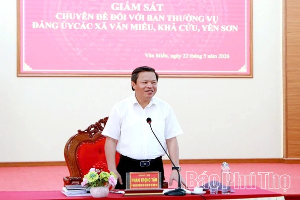 Giám sát chuyên đề đối với Ban Thường vụ Đảng ủy các xã Văn Miếu, Khả Cửu, Yên Sơn
