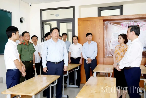 Phú Thọ sẵn sàng cho Kỳ thi tốt nghiệp THPT năm 2026
