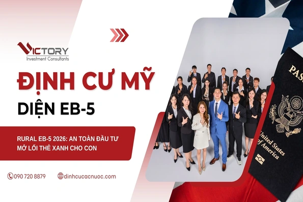 Từ khoản đầu tư 800.000 USD đến tương lai con tại Mỹ: Vì sao Rural EB-5 được gia đình Việt chú ý năm 2026?