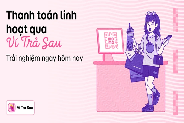 Mẹ bỉm sữa và nhu cầu chi tiêu linh hoạt với Ví Trả Sau