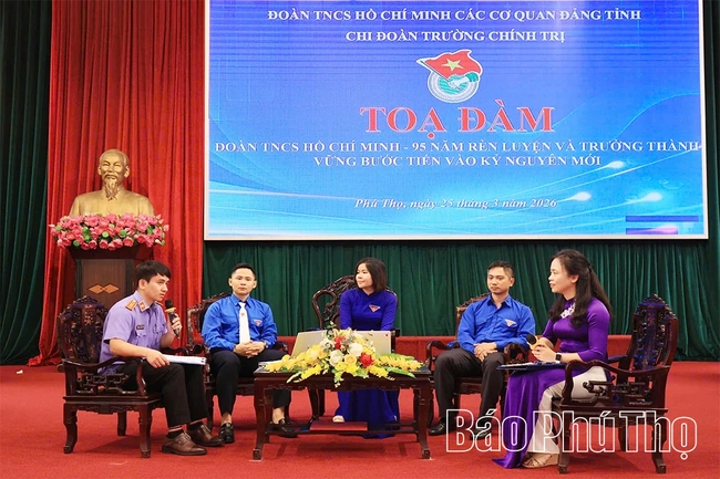 Tọa đàm “Đoàn TNCS Hồ Chí Minh - 95 năm rèn luyện và trưởng thành, vững bước tiến vào kỷ nguyên mới”