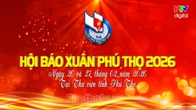 Truyền hình: Khai mạc Hội Báo Xuân Phú Thọ 2026